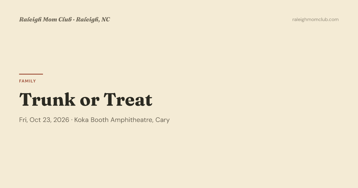 Trunk or Treat — Family fun in Koka Booth Amphitheatre · Cary, NC